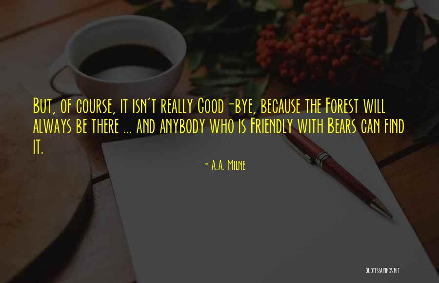 Miedler Waffen Quotes By A.A. Milne Miedler Waffen Quotes By A.A. Milne