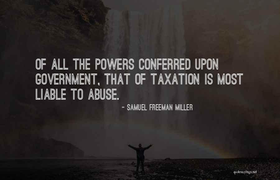 Miedo Quotes By Samuel Freeman Miller Miedo Quotes By Samuel Freeman Miller