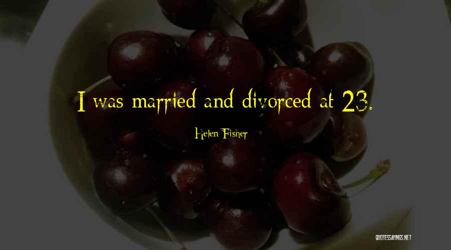 Miedoso Animado Quotes By Helen Fisher Miedoso Animado Quotes By Helen Fisher