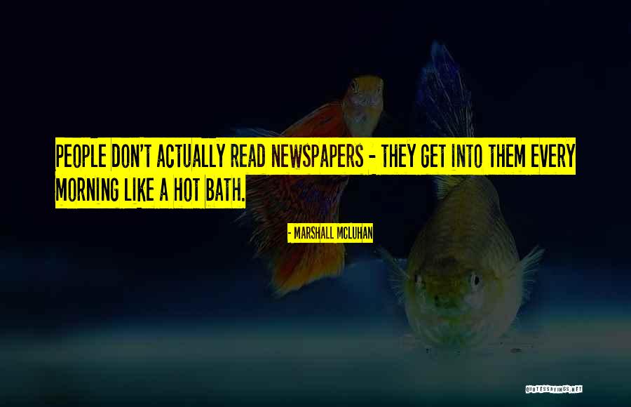 Miedoso Quotes By Marshall McLuhan Miedoso Quotes By Marshall McLuhan