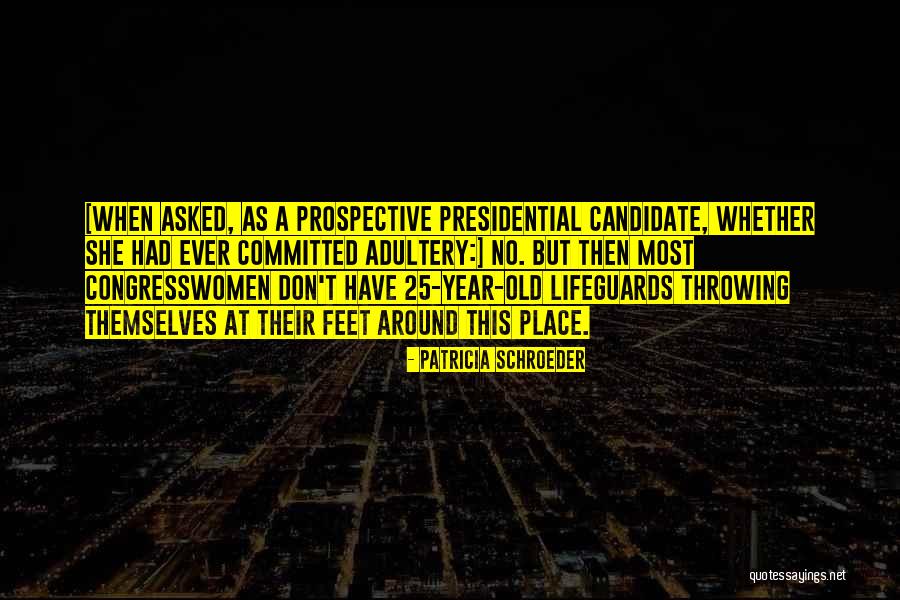 Miege Quotes By Patricia Schroeder Miege Quotes By Patricia Schroeder