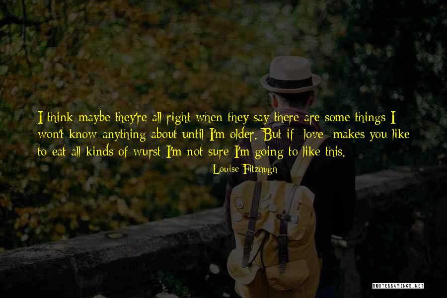 Mieguistas Quotes By Louise Fitzhugh Mieguistas Quotes By Louise Fitzhugh