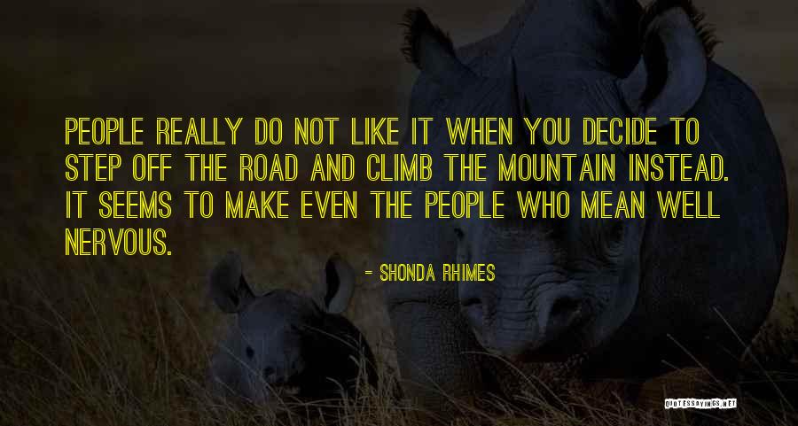 Miehen Perse Quotes By Shonda Rhimes Miehen Perse Quotes By Shonda Rhimes