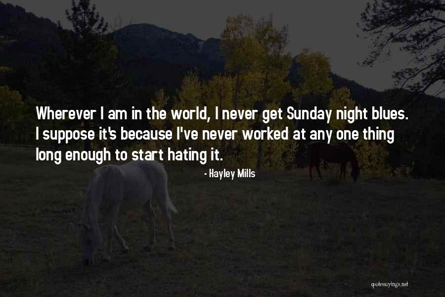 Miehen Quotes By Hayley Mills Miehen Quotes By Hayley Mills