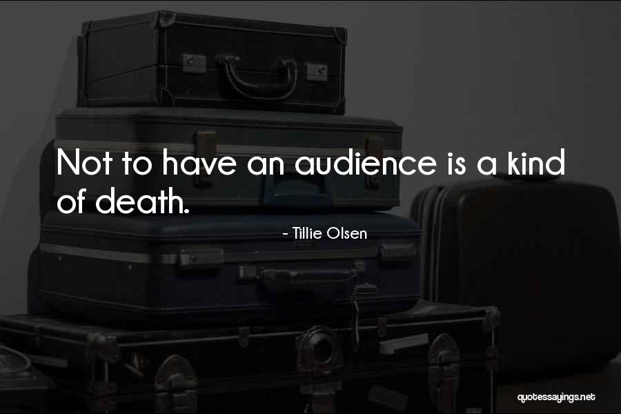Miejsce Powstania Quotes By Tillie Olsen Miejsce Powstania Quotes By Tillie Olsen