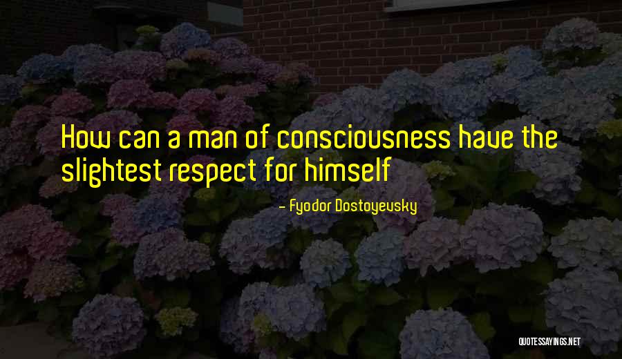 Miel Monteur Quotes By Fyodor Dostoyevsky Miel Monteur Quotes By Fyodor Dostoyevsky