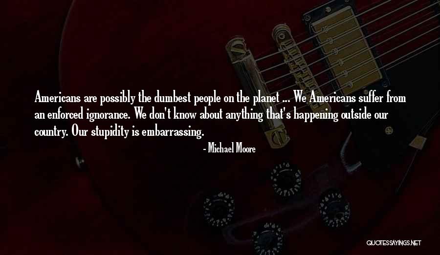 Miel Monteur Quotes By Michael Moore Miel Monteur Quotes By Michael Moore