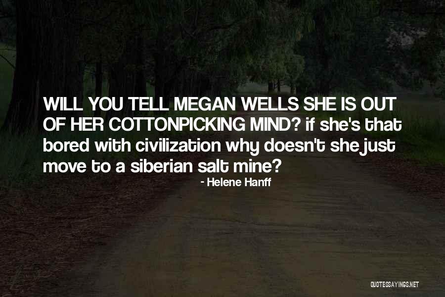 Miela Goodchild Quotes By Helene Hanff Miela Goodchild Quotes By Helene Hanff
