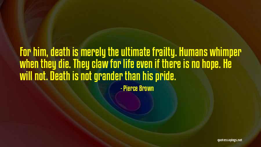 Mielikki D D Quotes By Pierce Brown Mielikki D D Quotes By Pierce Brown
