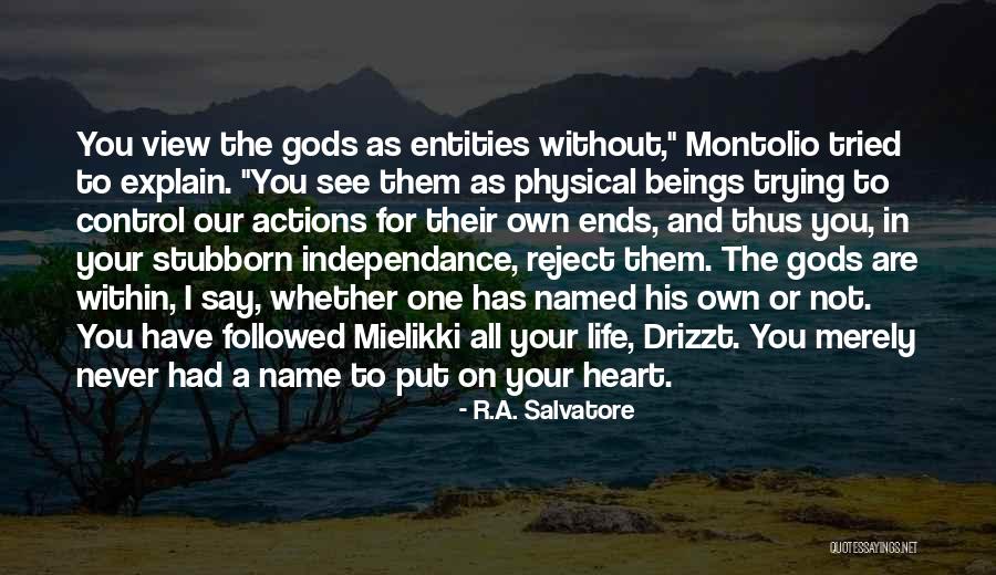 Mielikki D D Quotes By R.A. Salvatore Mielikki D D Quotes By R.A. Salvatore