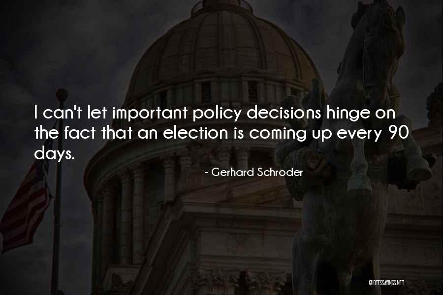 Mielina Quotes By Gerhard Schroder Mielina Quotes By Gerhard Schroder