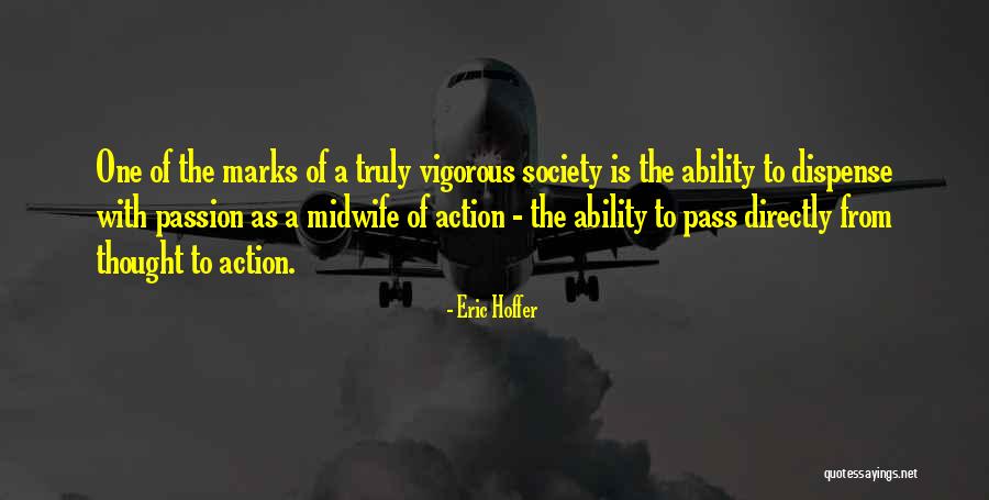Mielnik Gmina Quotes By Eric Hoffer Mielnik Gmina Quotes By Eric Hoffer