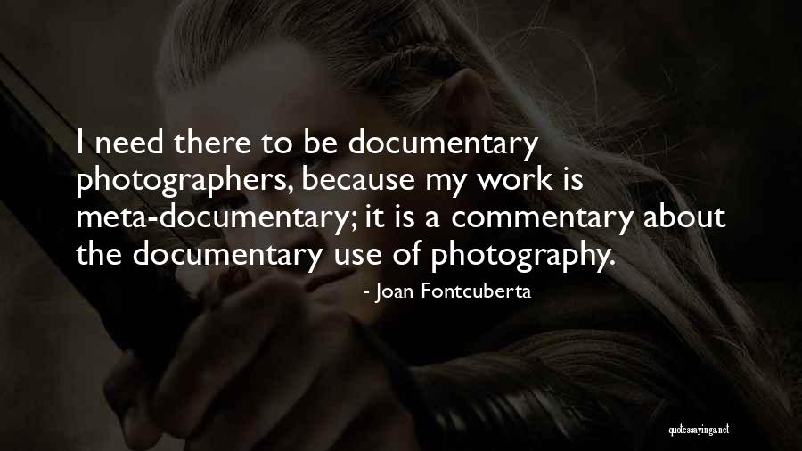 Mieney Quotes By Joan Fontcuberta Mieney Quotes By Joan Fontcuberta