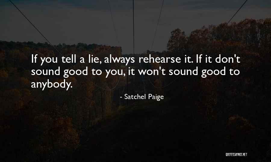 Mienke Schaberg Quotes By Satchel Paige Mienke Schaberg Quotes By Satchel Paige