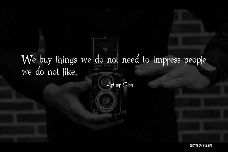 Miento En Quotes By Arthur Gish Miento En Quotes By Arthur Gish