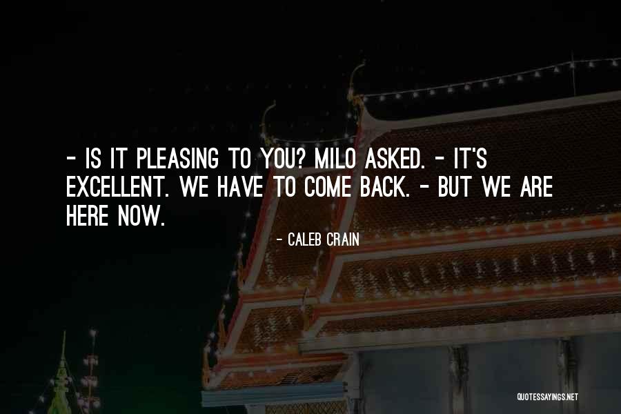 Miercuri Se Quotes By Caleb Crain Miercuri Se Quotes By Caleb Crain