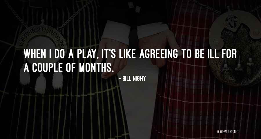 Miere De Albine Quotes By Bill Nighy Miere De Albine Quotes By Bill Nighy