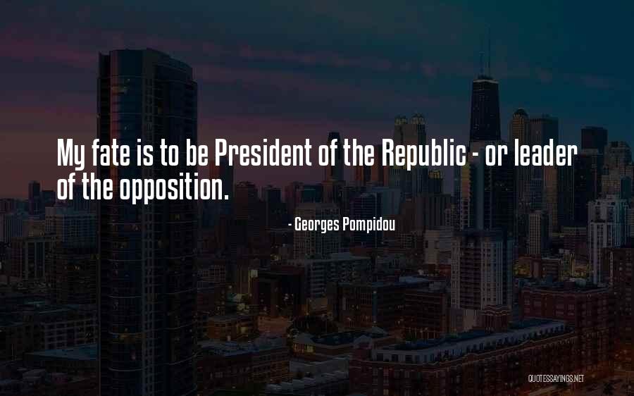 Mieren Verdelgen Quotes By Georges Pompidou Mieren Verdelgen Quotes By Georges Pompidou