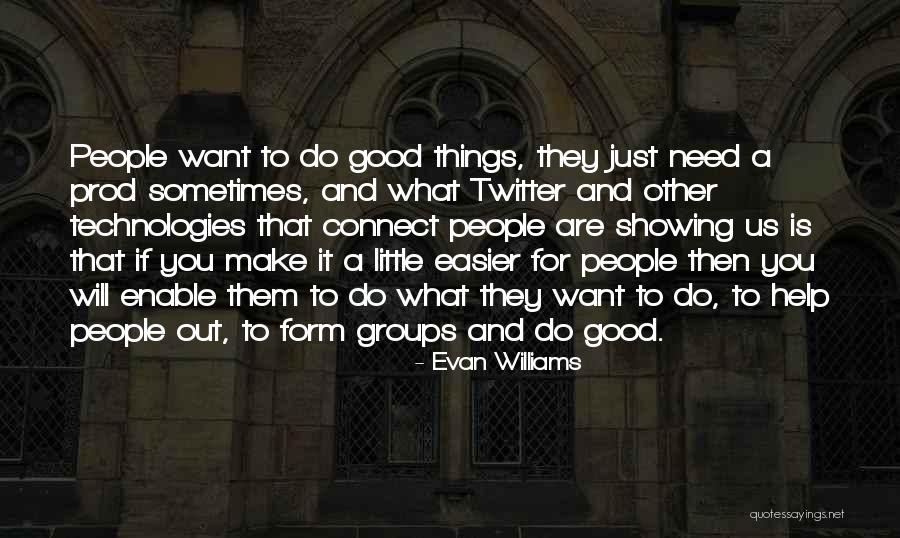 Mierendorf Accounting Quotes By Evan Williams Mierendorf Accounting Quotes By Evan Williams