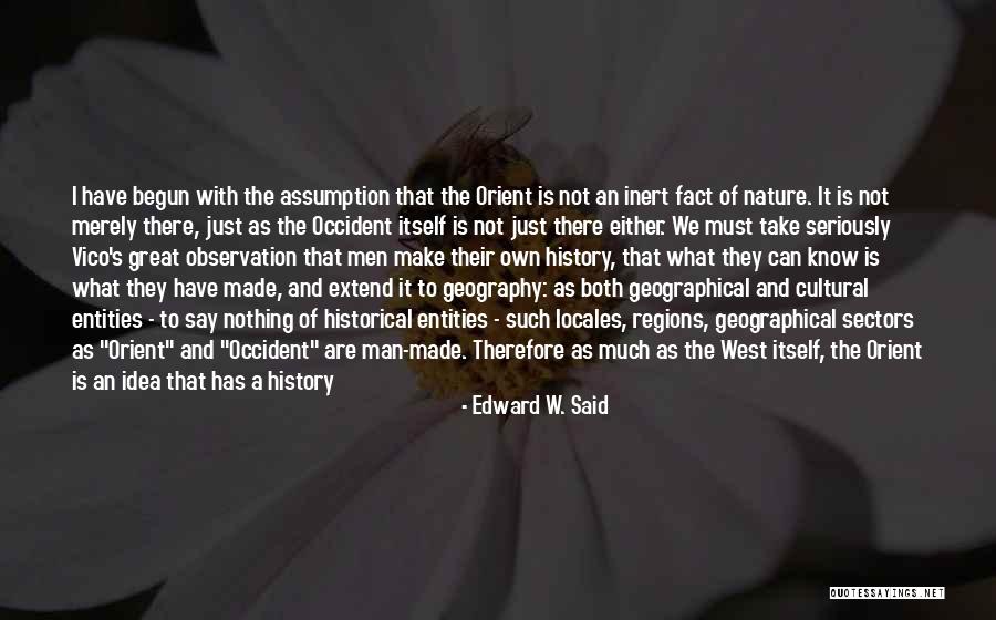 Mieres Propiedades Quotes By Edward W. Said Mieres Propiedades Quotes By Edward W. Said