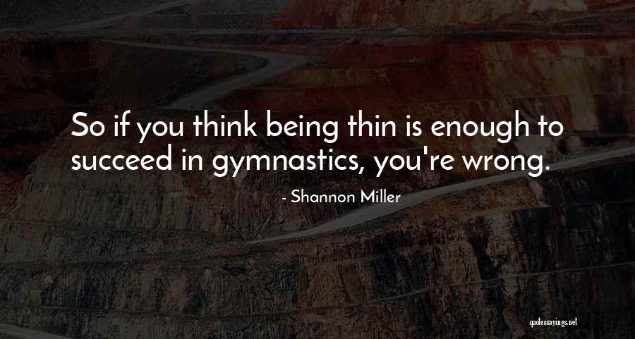 Mierke Quotes By Shannon Miller Mierke Quotes By Shannon Miller