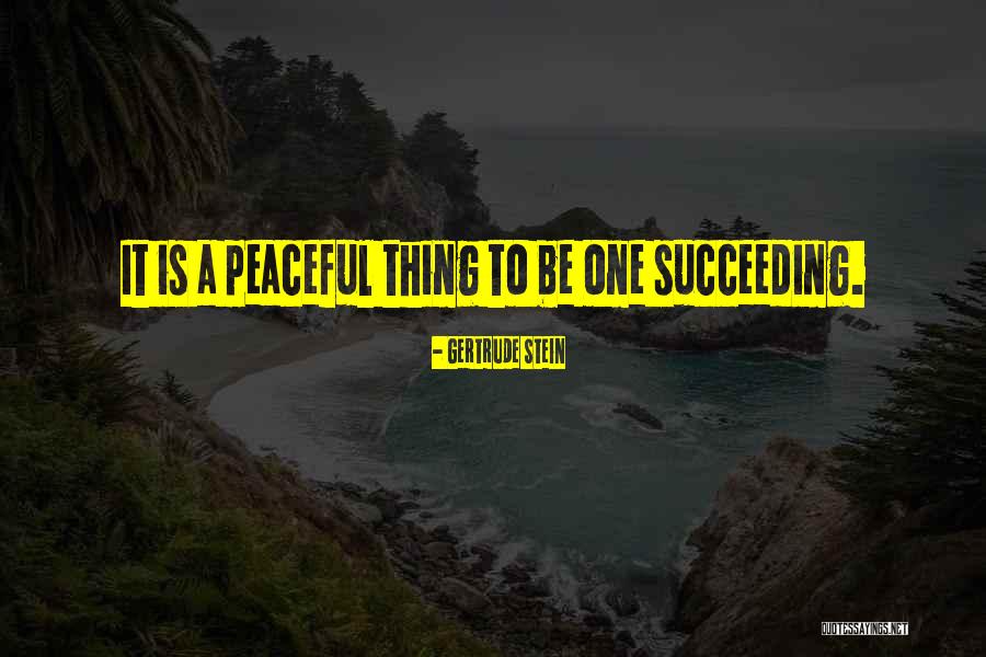 Mierzylem Quotes By Gertrude Stein