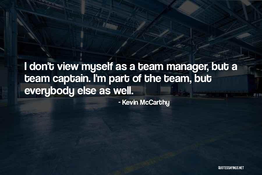 Miescher Melkersson Rosenthal Syndrome Quotes By Kevin McCarthy Miescher Melkersson Rosenthal Syndrome Quotes By Kevin McCarthy