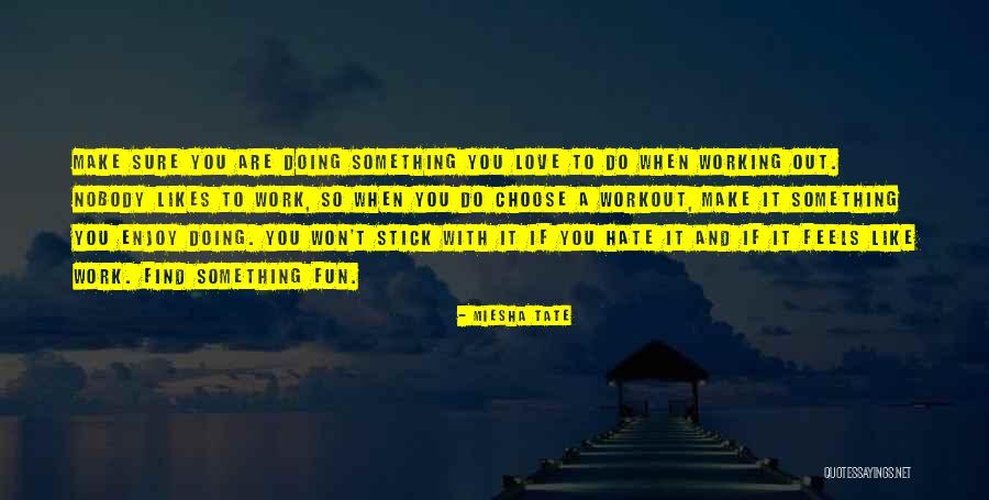 Miesha Tate Quotes 1807731 Miesha Tate Quotes 1807731