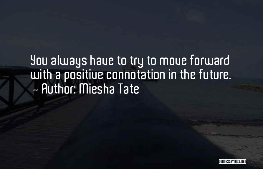 Miesha Tate Quotes 625012