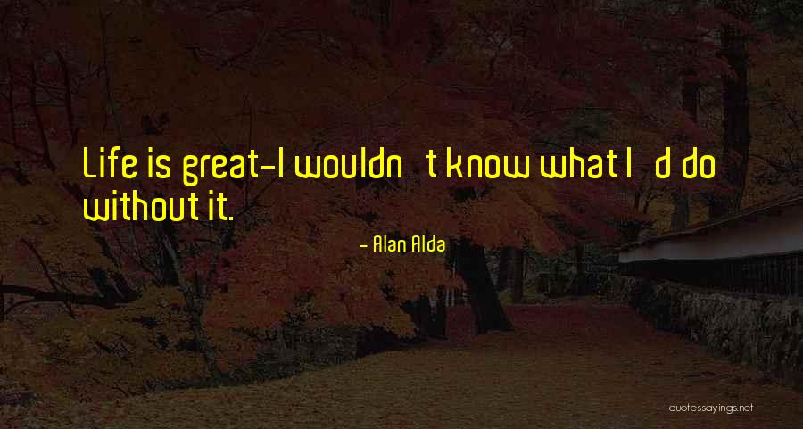 Miesici Quotes By Alan Alda Miesici Quotes By Alan Alda