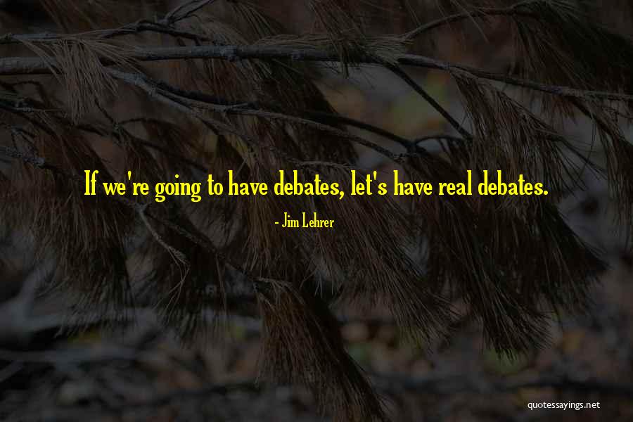 Mieskeits Quotes By Jim Lehrer Mieskeits Quotes By Jim Lehrer