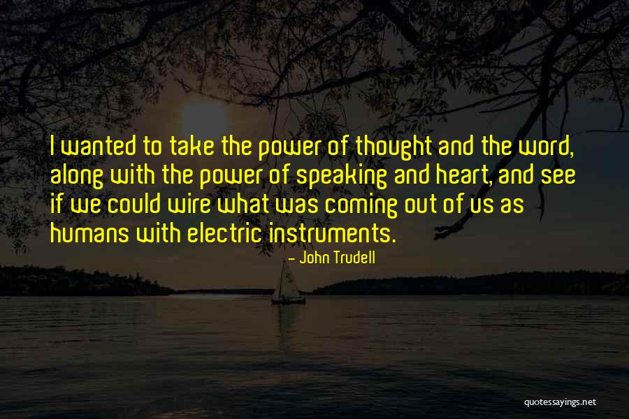 Miesner Marine Quotes By John Trudell Miesner Marine Quotes By John Trudell