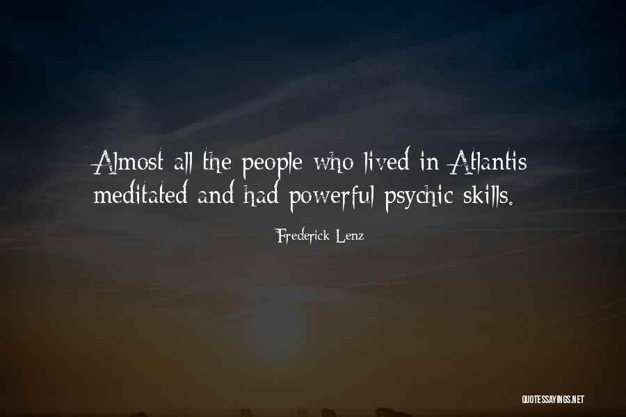 Miestas Prancuzijos Quotes By Frederick Lenz Miestas Prancuzijos Quotes By Frederick Lenz