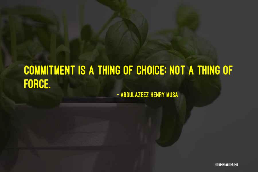 Miestelis Quotes By Abdulazeez Henry Musa Miestelis Quotes By Abdulazeez Henry Musa
