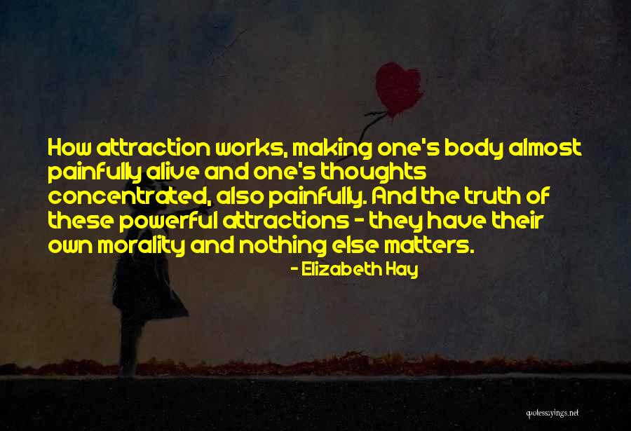 Mieszany Sernik Quotes By Elizabeth Hay Mieszany Sernik Quotes By Elizabeth Hay