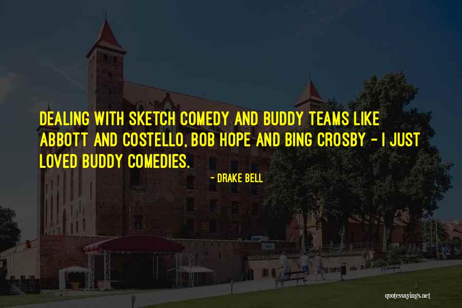 Mietje Hendrickx Quotes By Drake Bell Mietje Hendrickx Quotes By Drake Bell