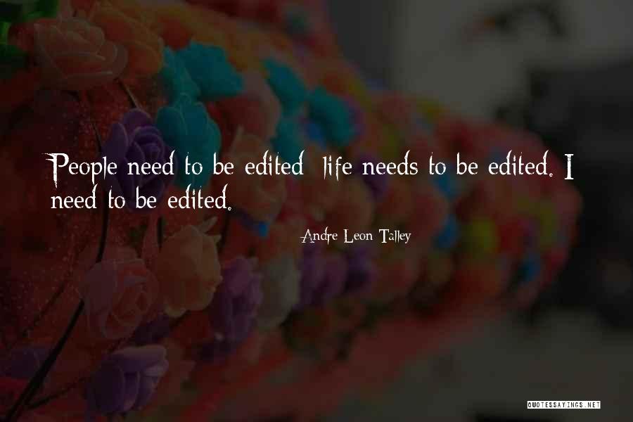 Miettes Rocheuses Quotes By Andre Leon Talley Miettes Rocheuses Quotes By Andre Leon Talley
