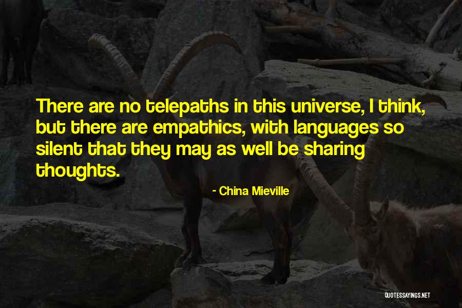 Mieville Quotes By China Mieville