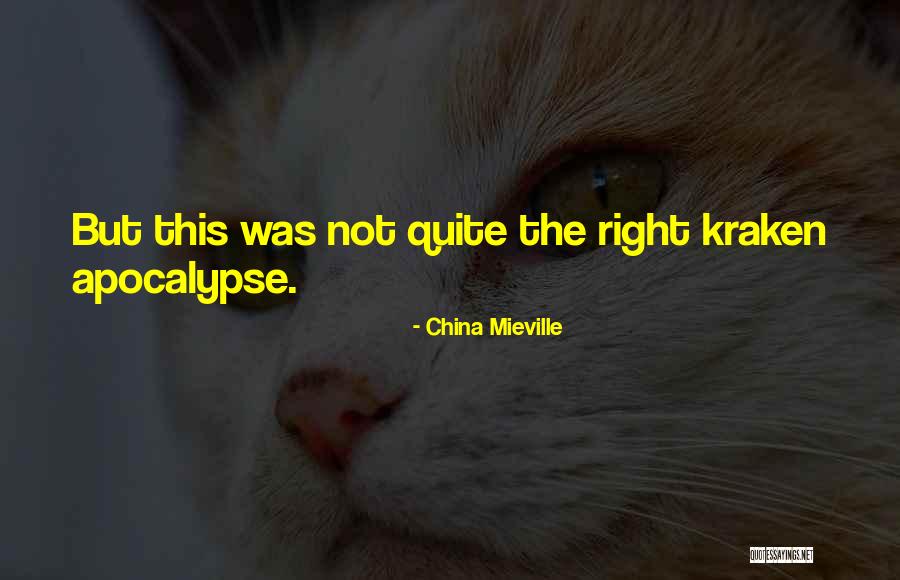 Mieville Quotes By China Mieville