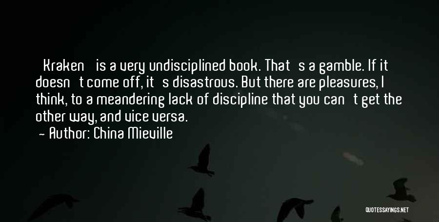 Mieville Quotes By China Mieville