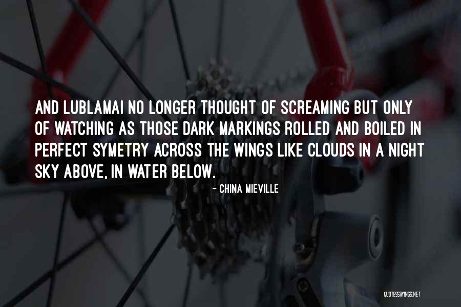 Mieville Quotes By China Mieville