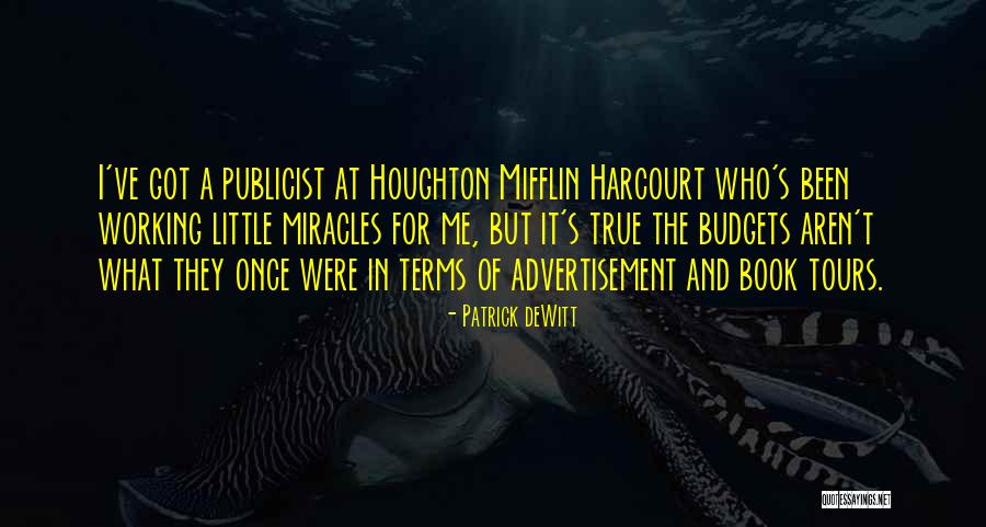 Mifflin Quotes By Patrick DeWitt Mifflin Quotes By Patrick DeWitt