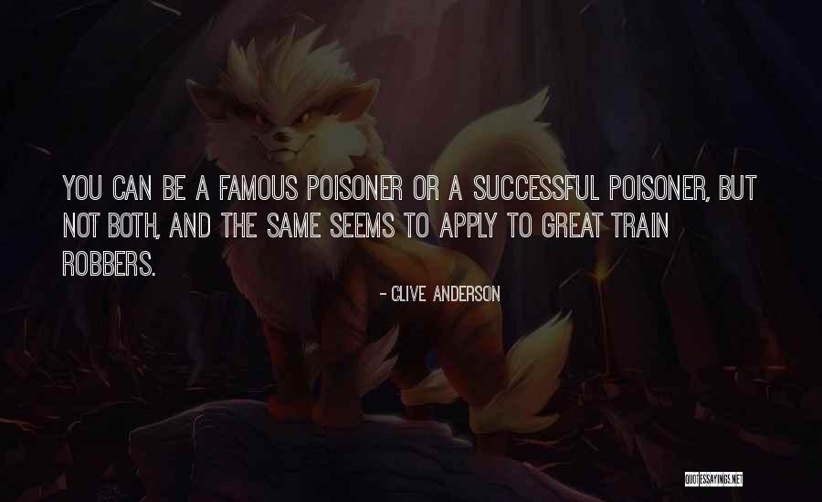 Miftari Anchorage Quotes By Clive Anderson
