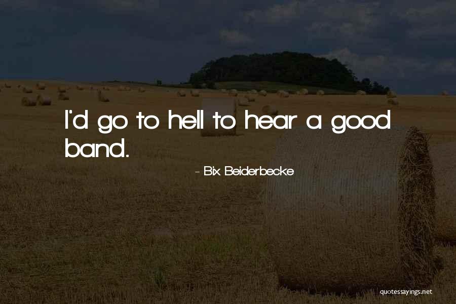 Migala Law Quotes By Bix Beiderbecke Migala Law Quotes By Bix Beiderbecke
