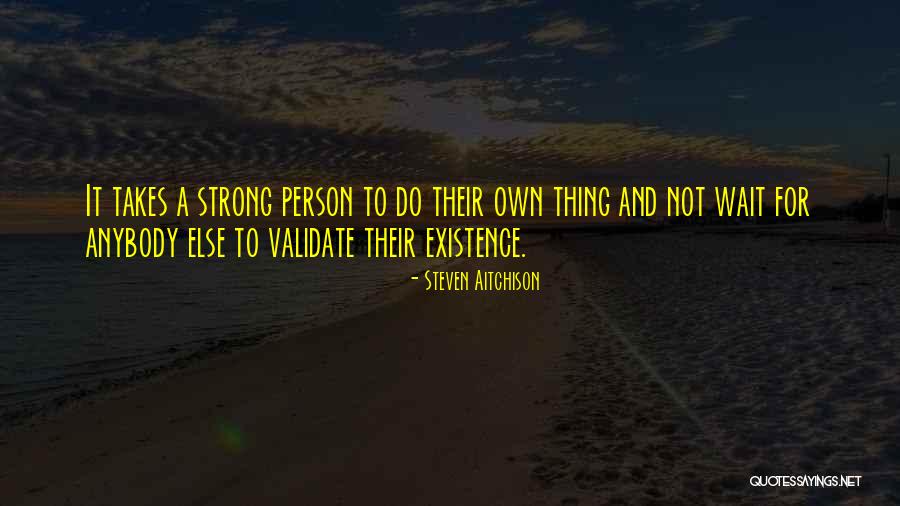 Migalhadoce Quotes By Steven Aitchison Migalhadoce Quotes By Steven Aitchison