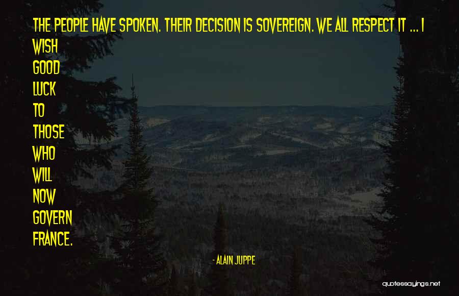 Miggs Band Quotes By Alain Juppe Miggs Band Quotes By Alain Juppe