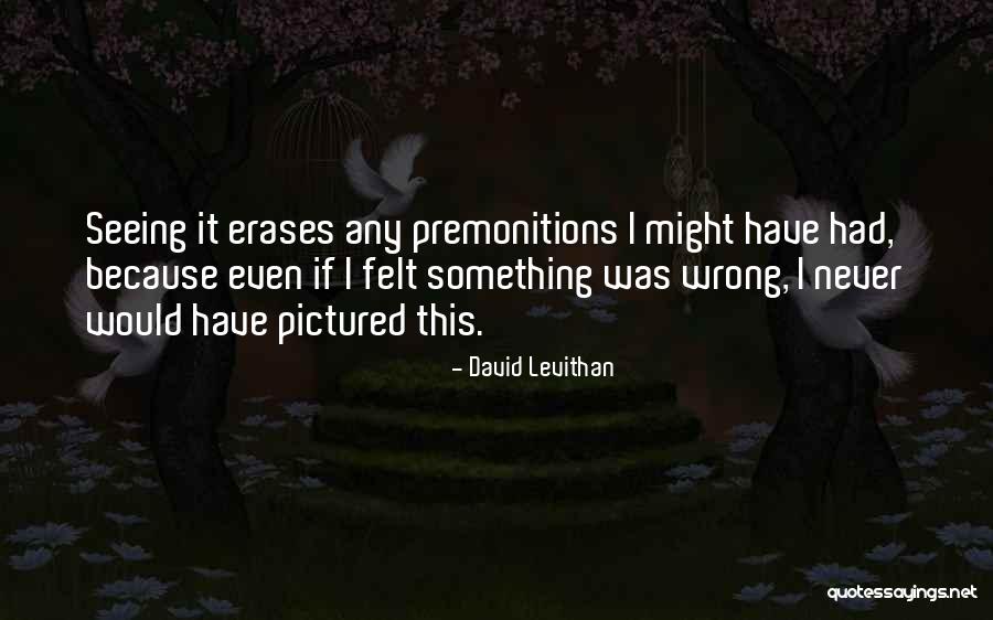 Might Have Quotes By David Levithan