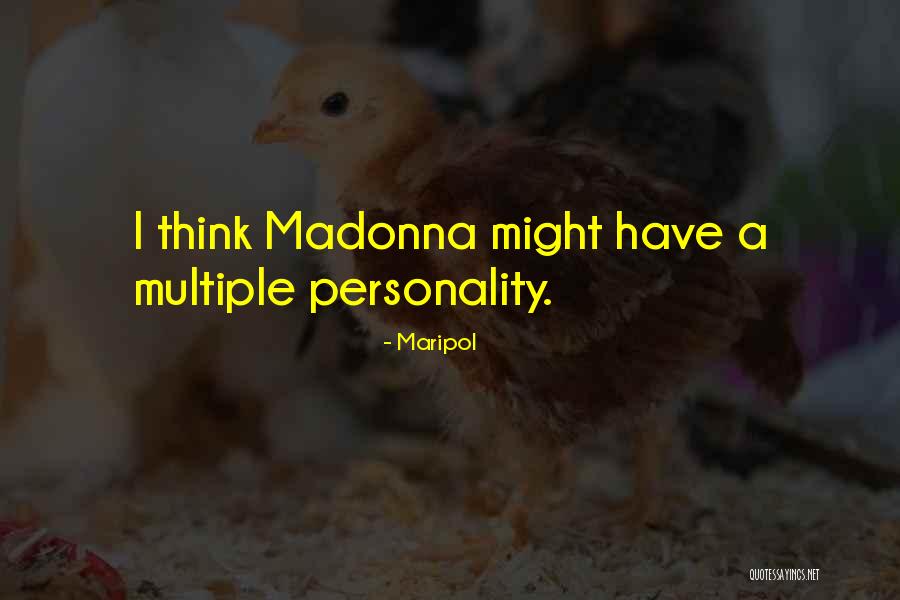 Might Have Quotes By Maripol