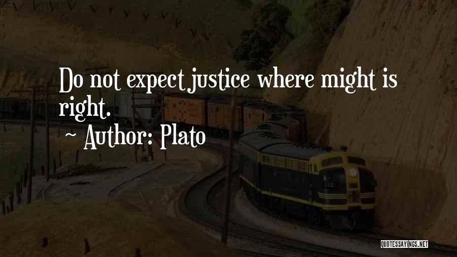 Might Is Not Right Quotes By Plato