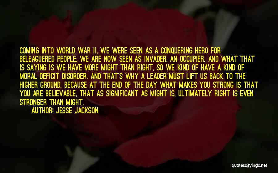 Might Is Right Quotes By Jesse Jackson